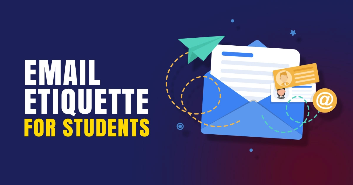 Email Etiquette for Students
