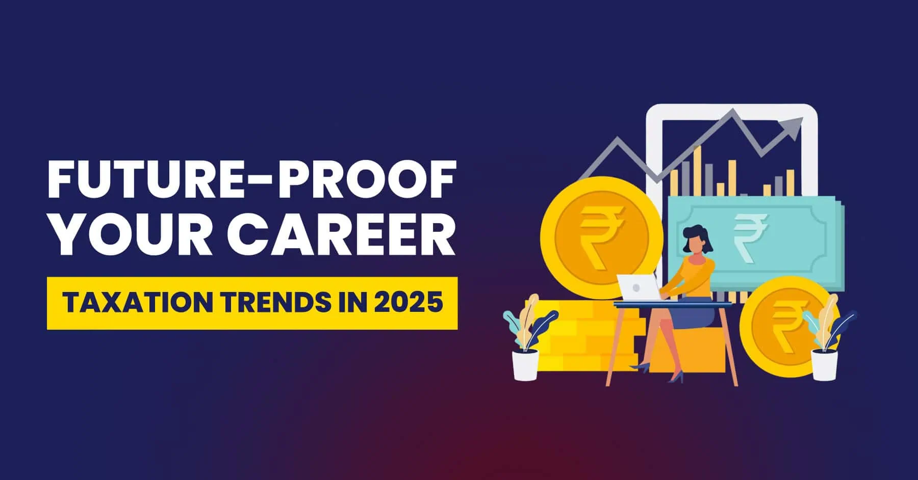 Scope of Taxation in India