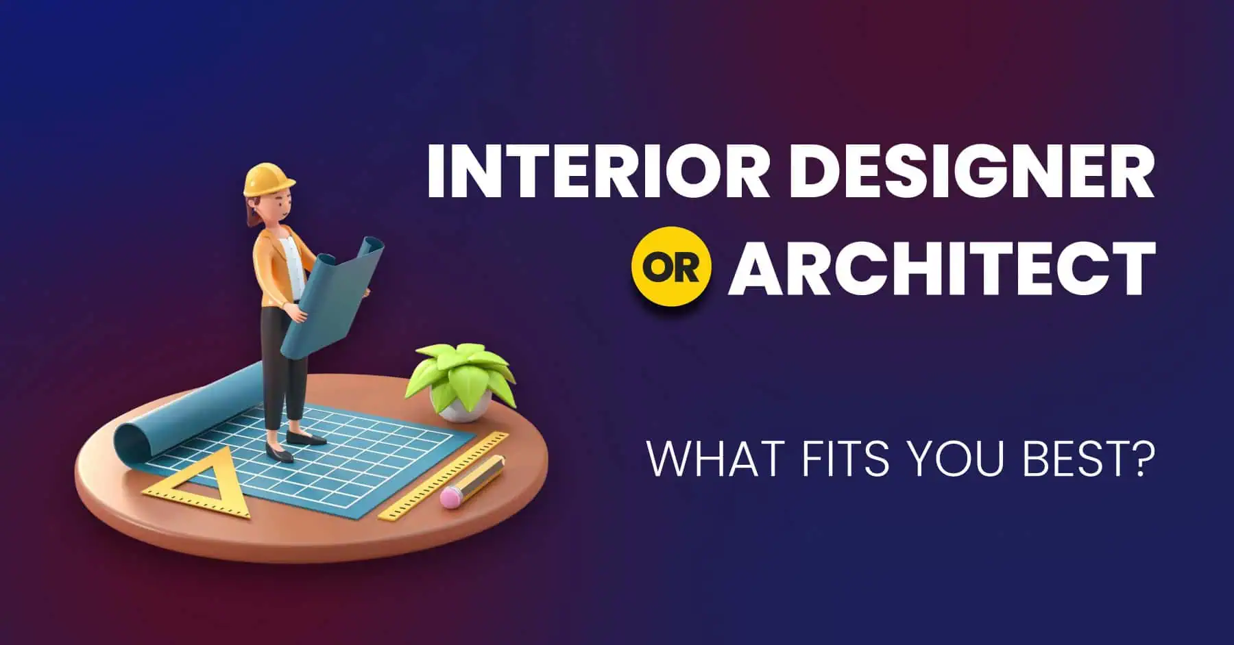 Interior Design vs Architecture